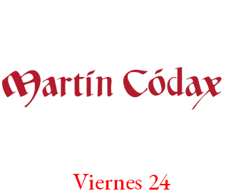 MARTÍN CÓDAX - X SEMANA DE OURO DO ALBARIÑO